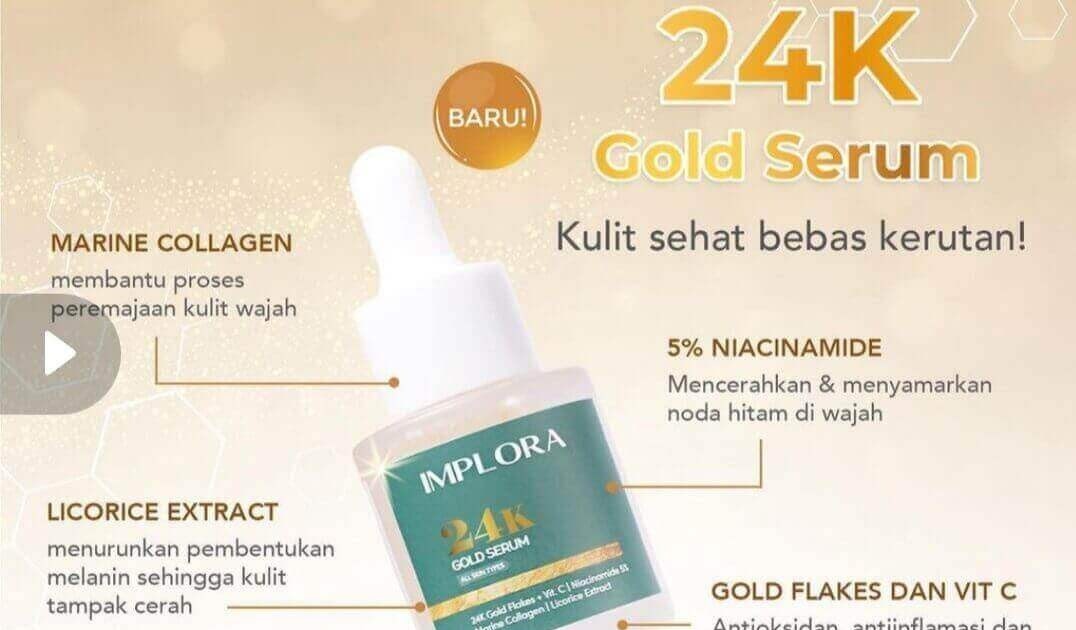 Cek Ingredients Implora 24 Gold Serum