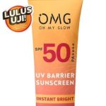 Cek Ingreredient OMG OH MY GLOW UV Barrier Sunscreen