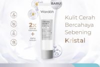 Cek Ingredients Wardah Crystal Secret Brightening Day Cream SPF 35 PA+++