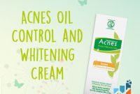 Cek Ingredients Acnes Natural Care Oil Control & Whitening Cream terbaru