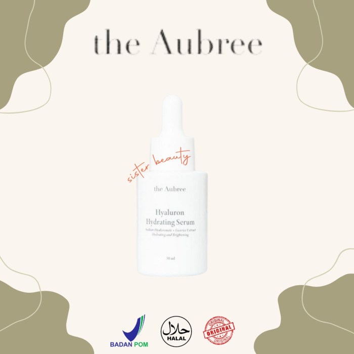 Cek Ingredients The Aubree Hyaluron Hydrating Serum terbaru