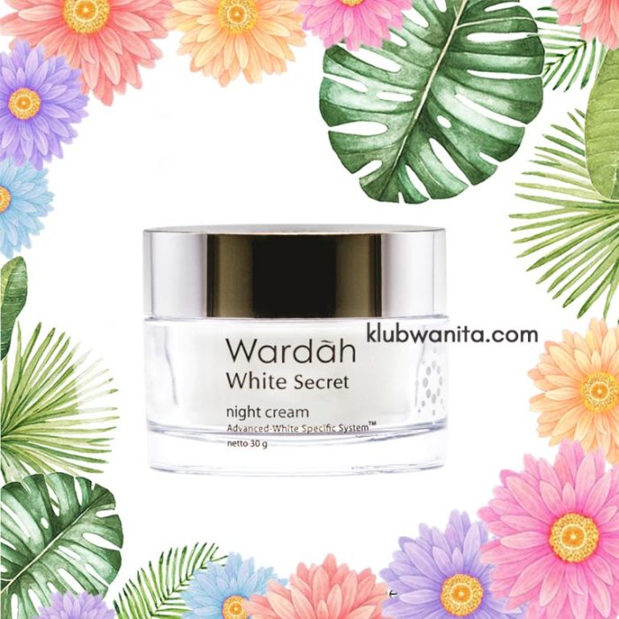 Mengintip Ingredients Wardah White Secret Night Cream