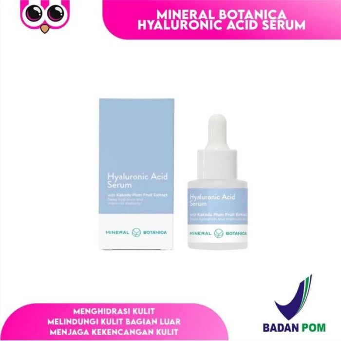 Cek Ingredients Mineral Botanica Hyaluronic Acid Serum