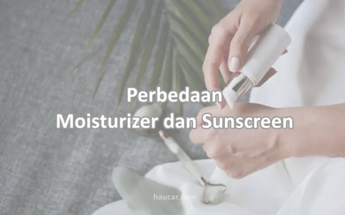 Sunscreen atau Moisturizer, dulu? Jawabanya: Tergantung! terbaru