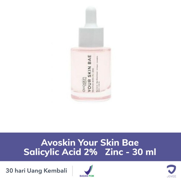 Cek Ingredients Avoskin Your Skin Bae Salicylic Acid + Zinc terbaru