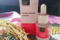 Cek Ingredients Scarlett Glowtening Serum terbaru