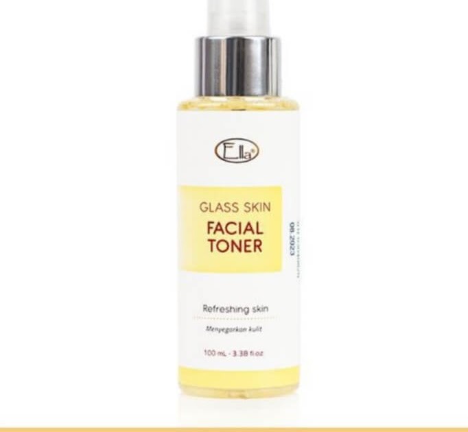 Cek Ingredients Ella Skincare Glass Skin Facial Toner