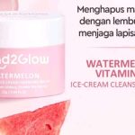 Cek Ingredients Glad2Glow Watermelon Vitamin C Ice-Cream Cleansing Balm