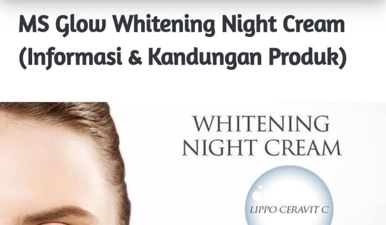 Cek Ingredients MS Glow Whitening Night Cream