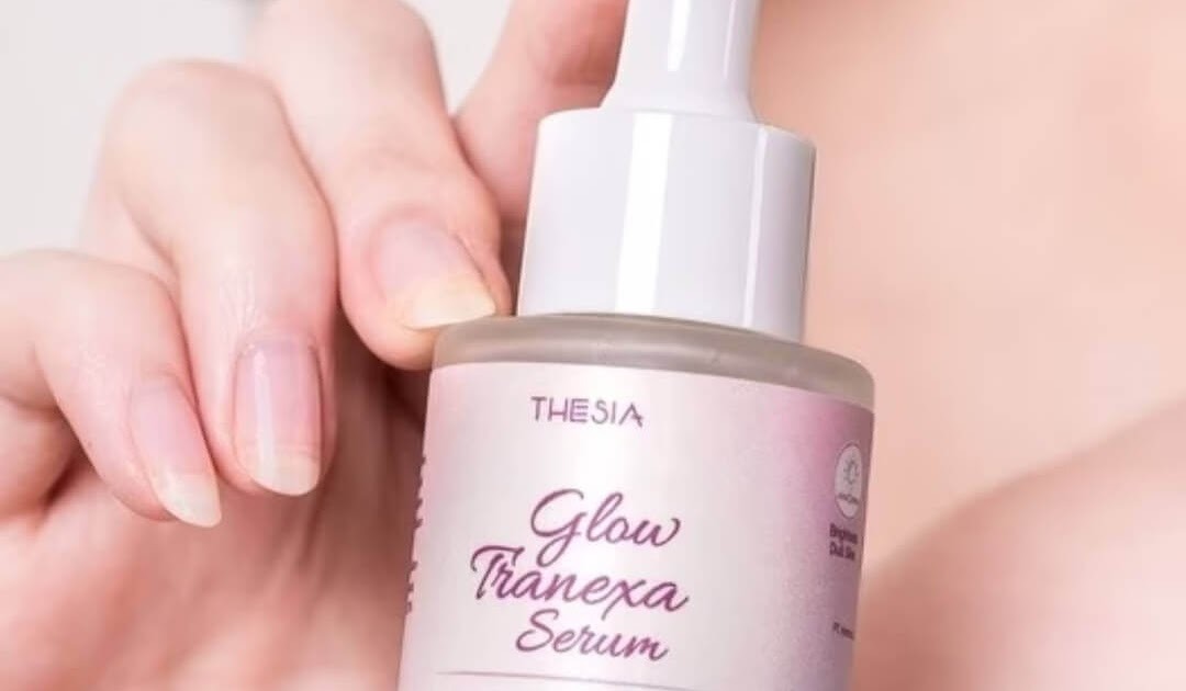 Cek Ingredients Thesia Glow Tranexa Serum