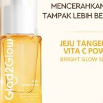 Cek Ingredients Glad2Glow Jeju Tangerine Vita C Power Bright Glow Serum