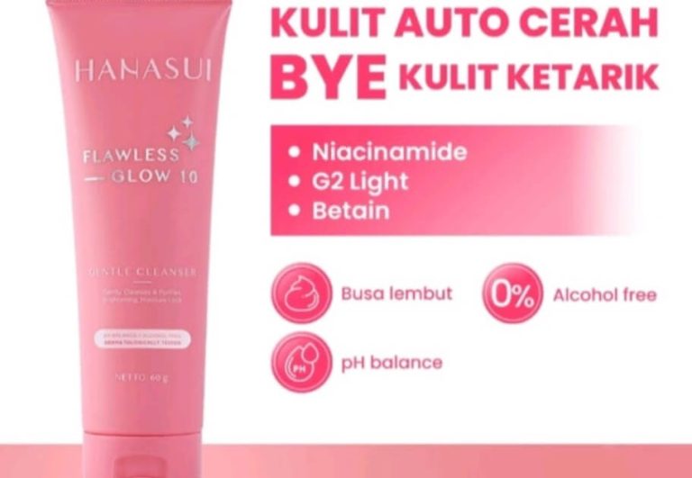 Cek Ingredients Hanasui Flawless Glow 10 Gentle Cleanser
