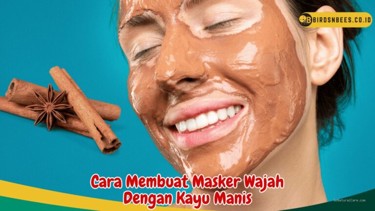 Photo by birdsnbees.co.id - Manfaat Masker Bubuk Kayu Manis untuk Menyamarkan Flek Hitam